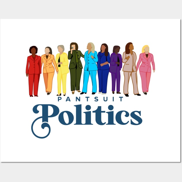 Pantsuit Politics Fan Art Wall Art by EmmaLizzCreativeCo